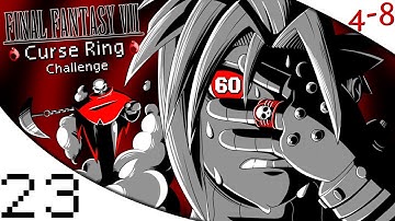 FFVII - The Curse Ring Challenge (Part 23) [4-8Live]