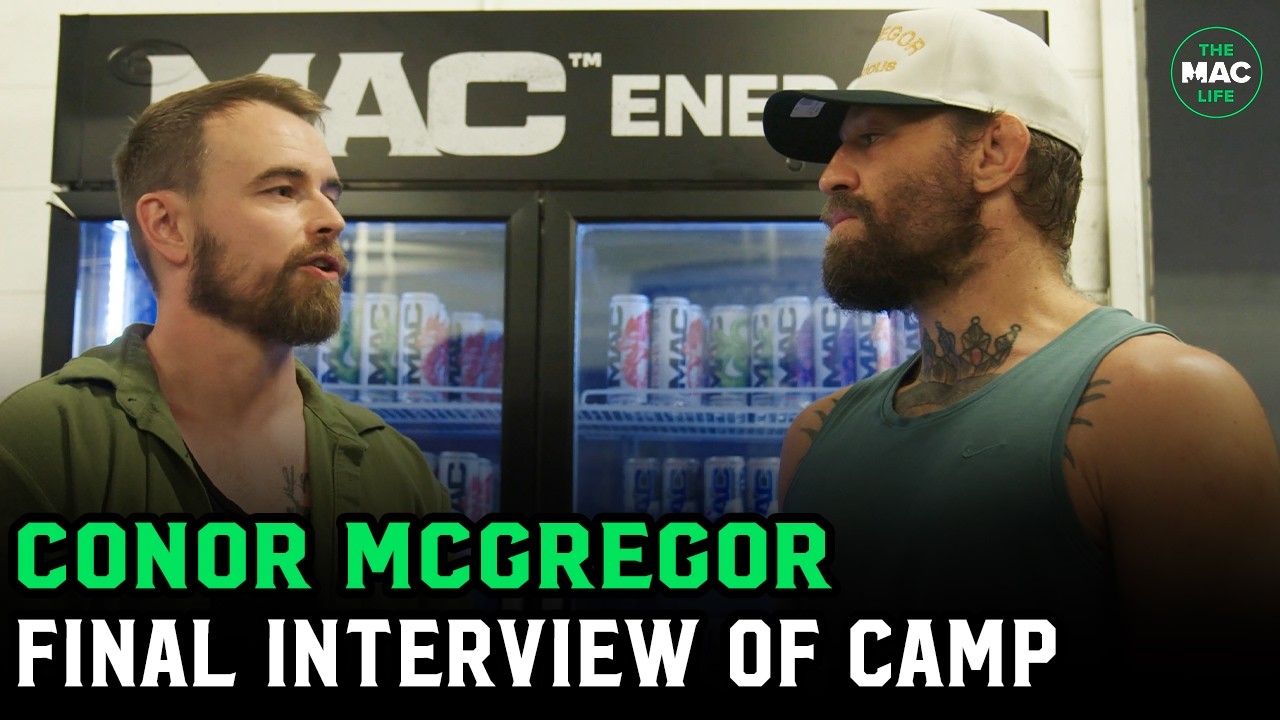 Conor McGregor on Max Holloway: It's A Different Thud When You Fight Me — (Final Camp Interview)