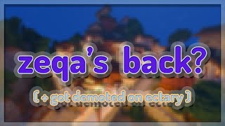 Zeqa Is BACK! + I Got Demoted On Ectary..