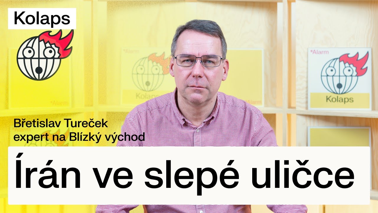 Režim v Íránu se ocitl ve slepé uličce, vydá se čínskou cestou? | Kolaps s Břetislavem Turečkem