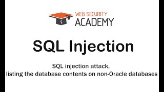 Portswigger SQL injection attack, listing the database contents on non-Oracle databases #68