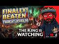 I Beat Threat Level 10 in Under 1 Hour | The King is Watching
