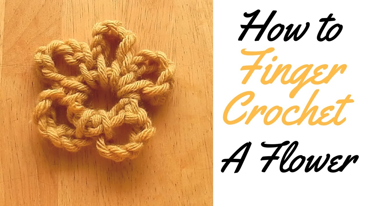 How to Finger Crochet