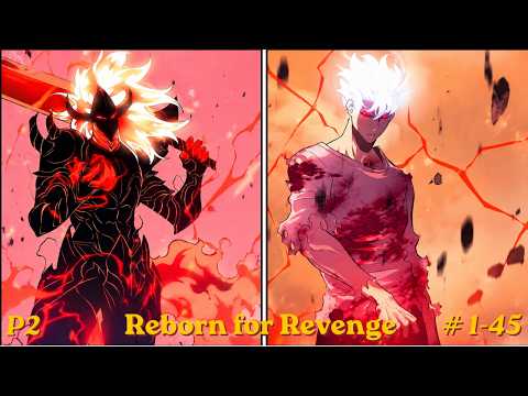 They Betrayed Him Once… After Rebirth, He Reversed Every Skill Against Them! Full - Manhwa Recap