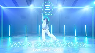 ÉLITE ESTUDIO MADRID | Ciara - Body Party by INMA DOMÍNGUEZ