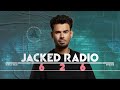 Jacked Radio #626 by AFROJACK
