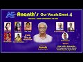 Ae ananths our vocals event 4  telugu hindi madhura gaane  live