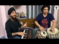 Ghazal : Kahan Aake Rukne the Raaste || Devenderpal Singh || Tabla by Ustaad Mani Bhardwaj