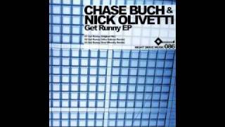 Chase Buch and Nick Olivetti - Get Runny (Original) Night Drive Music