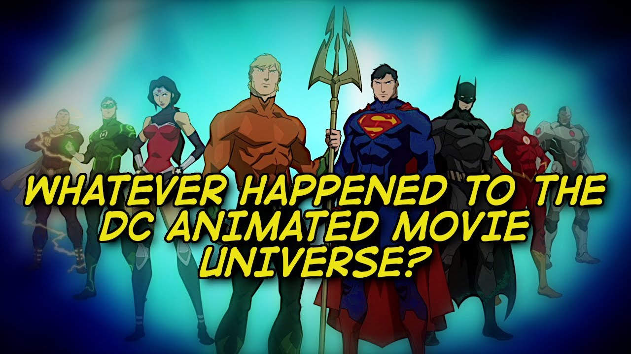Whatever Happened to the DC Animated Movie Universe? 