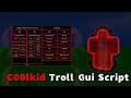 Coolkid Gui Script Showcase - ROBLOX EXPLOITING