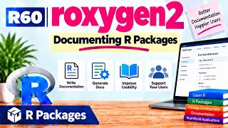 R60 | roxygen2 — Documenting R Packages | R Packages | Uplatz