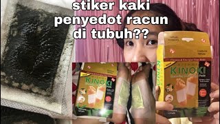 STIKER KAKI PENYEDOT RACUN || REVIEW KINOKI DETOX FOOD PADS | Puspa Marantika