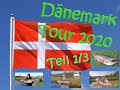 #55 Dänemark Tour 2020 Teil 1/3