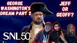 SNL - 'George Washington's Dream' Part 2 Reaction! Changing the Lexicon One Word at a Time