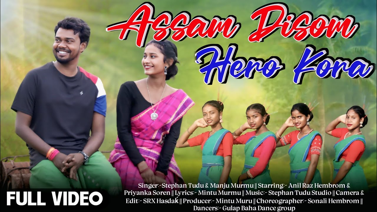 Assam Disam Hero Kora ll Full Video Stephen tudu New Santali video Song 2025
