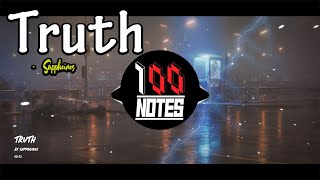 Truth - Sappheiros [100notes]