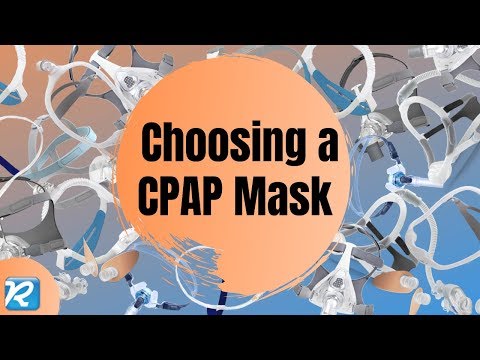 Choosing a CPAP Mask: A Beginner&rsquo;s Guide// Sleep Apnea 101 // How do I Choose a CPAP Mask