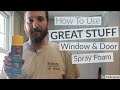 How To Use Great Stuff Window & Door Spray Foam