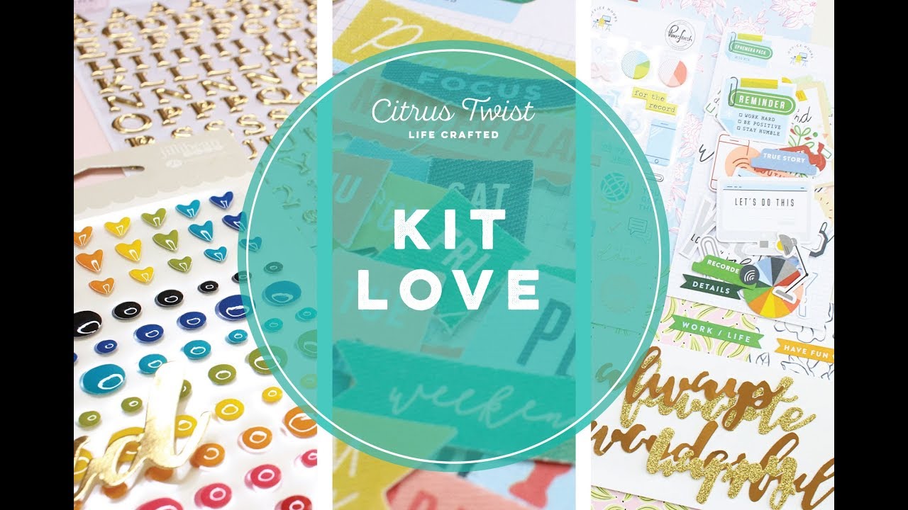 CITRUS TWIST KITS  AUGUST 2019  KIT LOVE VIDEO    with Nathalie DeSousa
