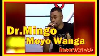 Dr.Mingo_Moyo Wanga