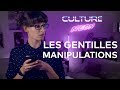 Culture neon  les gentilles manipulations