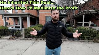 He Inherited This Deal… Here’s How I’d Maximize the Profit