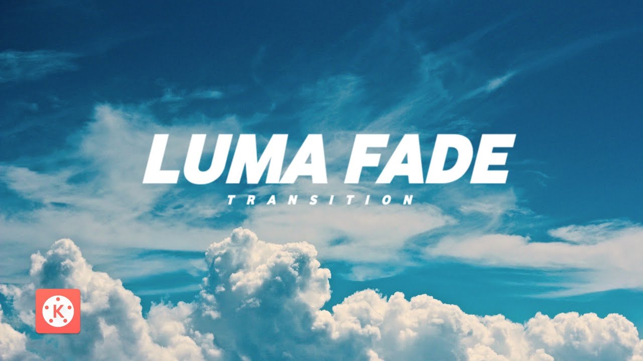Luma Fade Transition in Kinemaster 🔥🤩