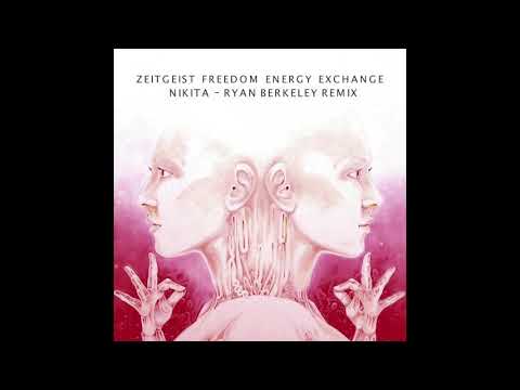 Zeitgeist Freedom Energy Exchange - Nikita (Ryan Berkeley Rerub)