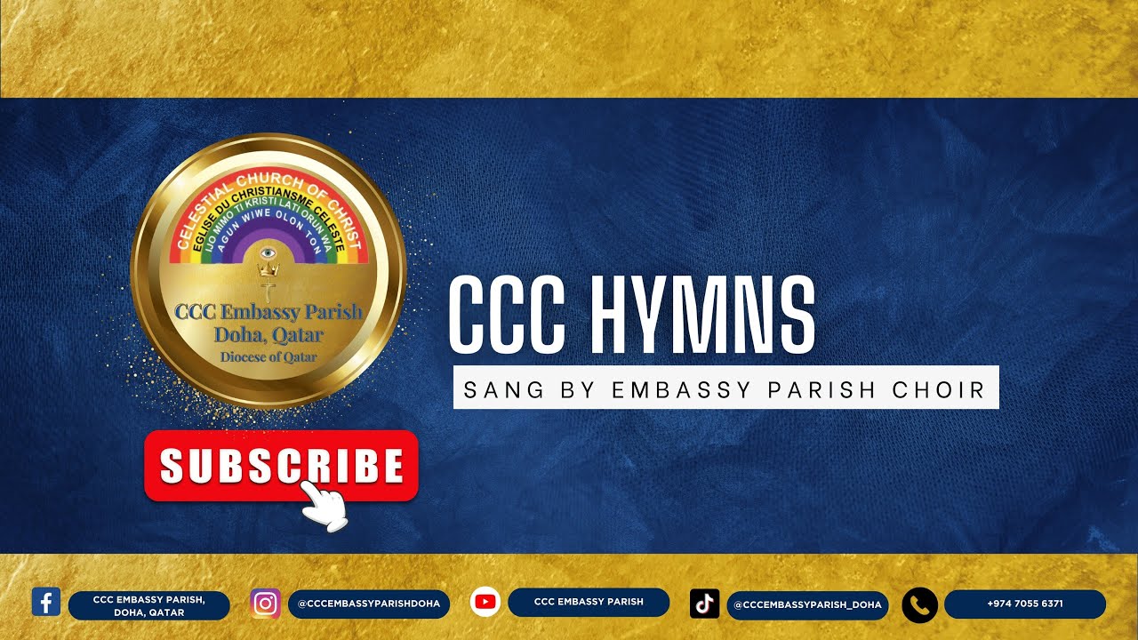 CCC Hymn 525 - Embassy Parish Choir
