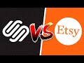 Squarespace VS Etsy | Which is better business?