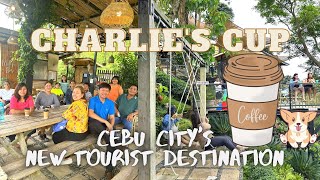 CHARLIE'S CUP - CEBU CITY'S NEW TOURIST DESTINATION I Outdoor Cafe in Uphill Cebu