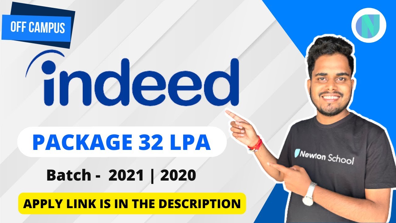Off-Campus - Indeed Hiring | 32 LPA | Batch - 2020 & 2021 | Job Opportunity | Apply now 🔥