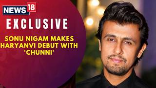 Sonu Nigam Exclusive | Chunni I Haryanvi Debut I Patriotic Songs I Bhagat SinghI AI Music Revolution screenshot 5