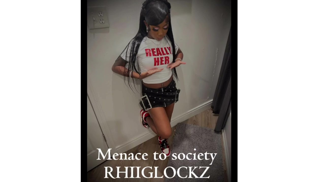 Rhiiglockz - Menace To Society 
