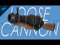 Tf2 the loose cannon the most fun weapon