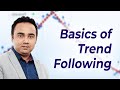 Basics Of Trend Following