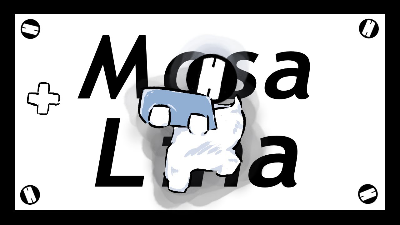 Too Many Seconds of [Mosa Lina]