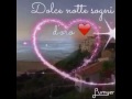DOLCE NOTTE NEL SIGNORE GESU