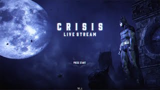 "Tonight... Gotham's relying on CRISIS to save us all..."