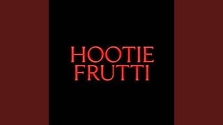 Hootie Frutti - Brock Lenore