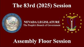 3/26/2025 - Assembly Floor Session, Pt. 2 and State of the Judiciary