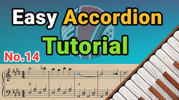 Easy Accordion Tutorial No.14 | Learn Accordion Step by Step for Beginners