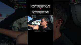 StableRonaldo reacts to the Kyedae &amp; TenZ breakup  #clips #stableronaldo #twitch