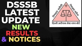 #DSSSB LATEST RESULTS 2026#CHECK LATEST CIRCULAR & NOTICES#dsssb