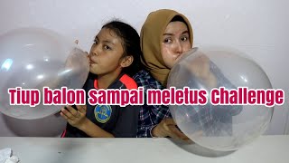 TIUP BALON SAMPAI MELETUS CHALLENGE, Yang kalah Hukumannya bikin Ngakaks parah 😁