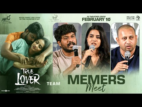 Team #TrueLover Memers Meet | Manikandan | Sri Gouri Priya | Prabhuram Vyas | FEB 10th Release
