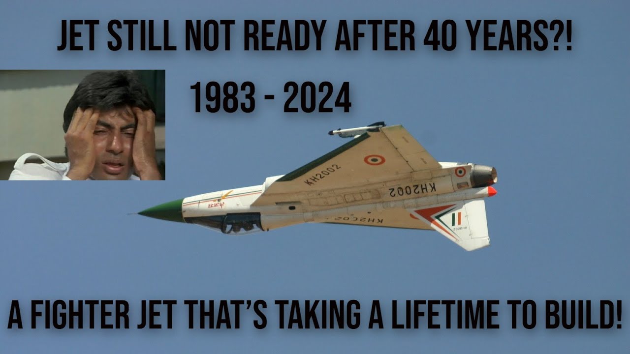India's Tejas Fighter Jet: 40 Years Later (1983 - 2024) Is the Tejas Fighter Jet Finally Ready?
