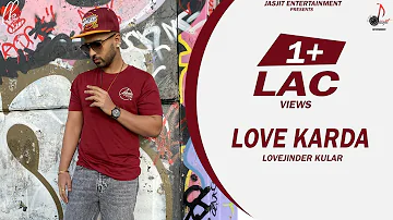 Love Karda | Lovejinder Kular | Latest Punjabi Songs 2020 | @Jasjitentertainment
