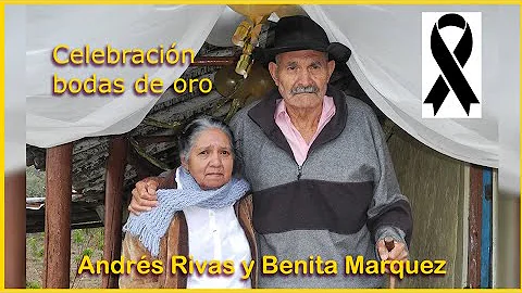 Celebracin Bodas de Oro, Benita Mrquez y Andrs Rivas